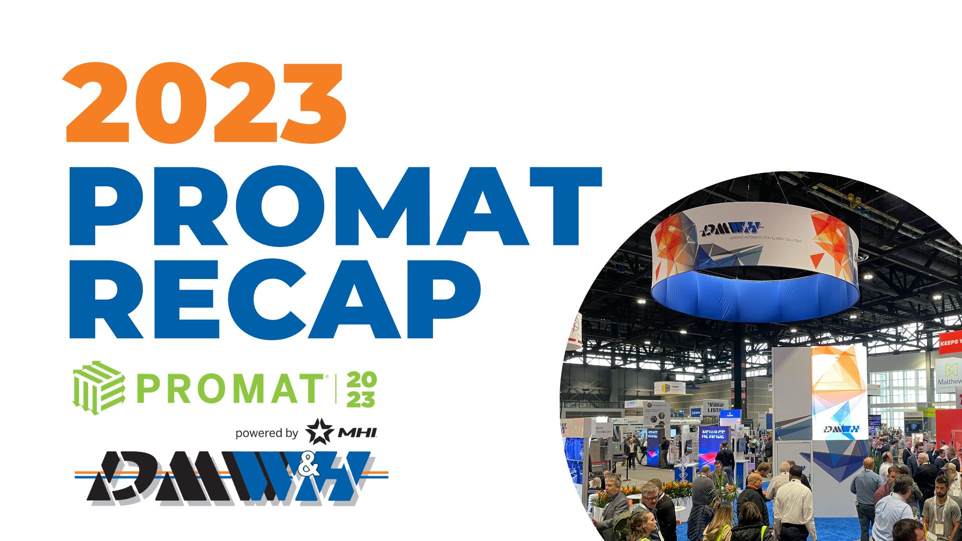 ProMat 2023 Recap